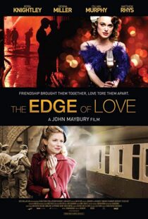 دانلود فیلم The Edge of Love 20086121-109398767