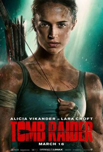 دانلود فیلم Tomb Raider 20181586-96897458