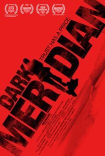 دانلود فیلم Dark Meridian 201715689-1930665380