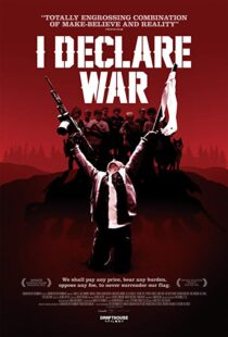 دانلود فیلم I Declare War 201211434-617740317