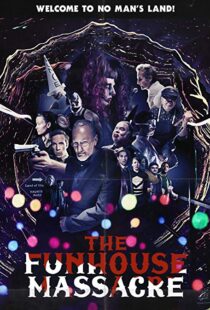 دانلود فیلم The Funhouse Massacre 201512198-1921721401