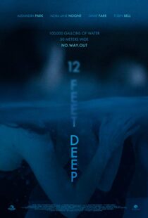 دانلود فیلم 12 Feet Deep 201714837-1154950902