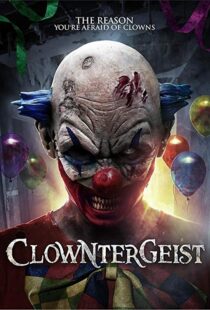 دانلود فیلم Clowntergeist 20177465-1395764247