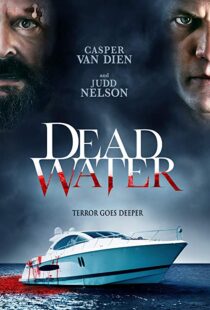 دانلود فیلم Dead Water 201910880-1427032409