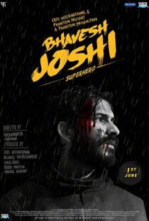 دانلود فیلم هندی Bhavesh Joshi Superhero 201820390-1157707348