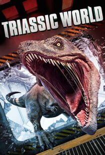دانلود فیلم Triassic World 201811071-2021893306