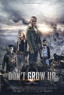 دانلود فیلم Don’t Grow Up 20158958-265591006