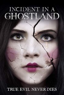 دانلود فیلم Incident in a Ghostland 20184191-1570996237