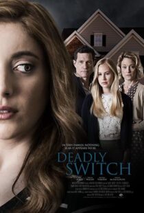 دانلود فیلم Deadly Switch 201914611-1901481202