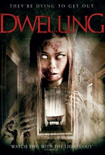 دانلود فیلم Dwelling 201611181-1545894723