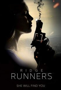دانلود فیلم Ridge Runners 20188273-178472010