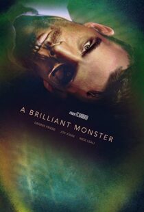 دانلود فیلم A Brilliant Monster 201810659-1048164279