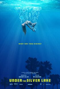 دانلود فیلم Under the Silver Lake 20185346-1281477879