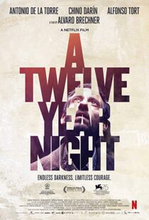 دانلود فیلم A Twelve-Year Night 20186692-116740781