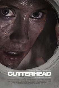 دانلود فیلم Cutterhead 201818253-2094908289