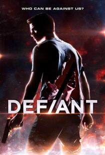 دانلود فیلم Defiant 201916607-224953785