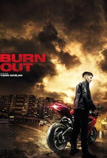 دانلود فیلم Burn Out 201715249-1915891937