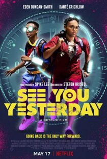 دانلود فیلم See You Yesterday 20199873-2032603312