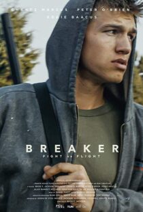 دانلود فیلم Breaker 201910584-1590374178