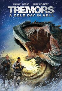 دانلود فیلم Tremors: A Cold Day in Hell 201814987-1990419777