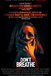 دانلود فیلم Don’t Breathe 201619906-306628094
