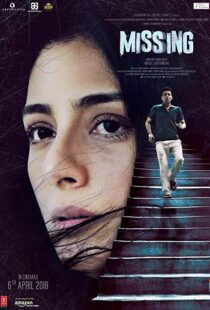 دانلود فیلم هندی Missing 20188410-1683712589