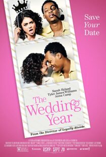 دانلود فیلم The Wedding Year 201919291-510505230