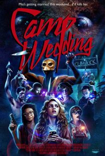 دانلود فیلم Camp Wedding 201912521-1201463716