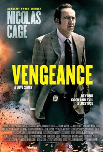 دانلود فیلم Vengeance: A Love Story 20173900-356087170