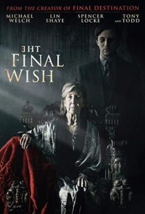 دانلود فیلم The Final Wish 201819804-612388225