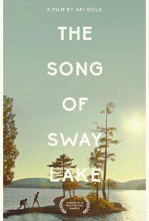 دانلود فیلم The Song of Sway Lake 201814701-409740681