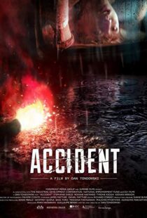 دانلود فیلم Accident 20177734-88751165