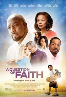 دانلود فیلم A Question of Faith 20179895-1359356773
