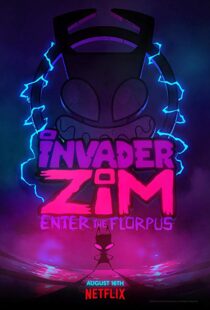دانلود انیمیشن Invader ZIM: Enter the Florpus 201911509-99321276