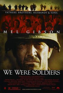 دانلود فیلم We Were Soldiers 200221303-1102821812