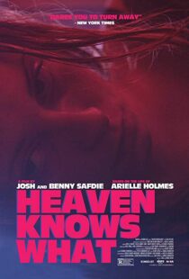 دانلود فیلم Heaven Knows What 201420322-471448135