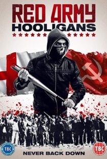دانلود فیلم Red Army Hooligans 20187073-1276713062