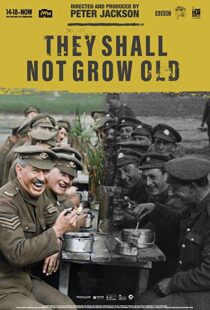 دانلود مستند They Shall Not Grow Old 20184264-193272366