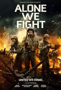 دانلود فیلم Alone We Fight 201813674-655464404