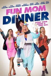 دانلود فیلم Fun Mom Dinner 201718184-167680675