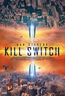 دانلود فیلم Kill Switch 20177626-1842802911