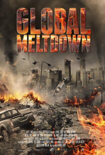 دانلود فیلم Global Meltdown 201720528-2138391337