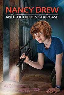 دانلود فیلم Nancy Drew and the Hidden Staircase 201920175-1079302676