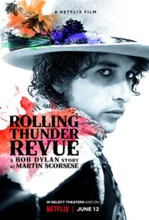 دانلود مستند Rolling Thunder Revue 201915993-906026161