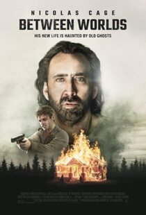دانلود فیلم Between Worlds 201815096-1214598257
