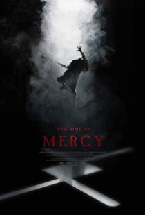 دانلود فیلم Welcome to Mercy 20187792-1891429326