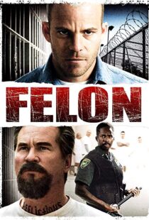 دانلود فیلم Felon 200812219-188152286