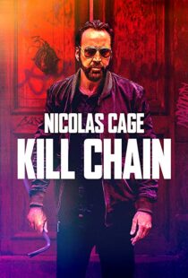 دانلود فیلم Kill Chain 201928871-1050333760
