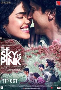 دانلود فیلم هندی The Sky Is Pink 201931449-1940449040