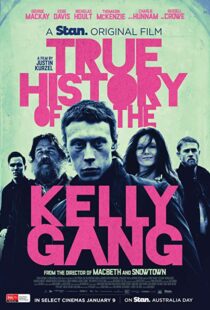 دانلود فیلم True History of the Kelly Gang 201931405-1427214239